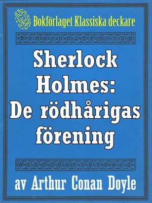 cover image of Sherlock Holmes: Äventyret med de rödhårigas förening